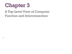 03 Top Level View of Computer Function and Interconnection