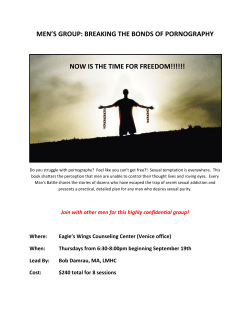 men`s group: breaking the bonds of pornography now is the time for