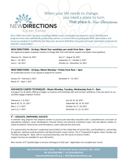 That place is New Directions. When your life needs to change, you