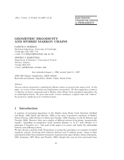 GEOMETRIC ERGODICITY AND HYBRID MARKOV CHAINS 1