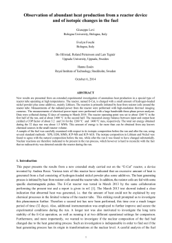 Observation of abundant heat production from a reactor