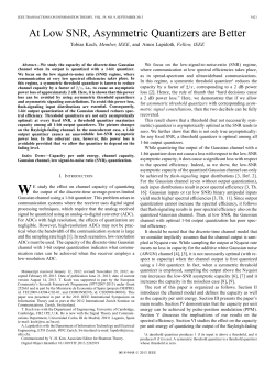 At Low SNR, Asymmetric Quantizers are Better