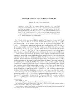 SZEG˝O KERNELS AND POINCAR&Eacute; SERIES Let (M,&omega;) denote a