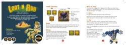 Contents Goal Setup How to Play 1. Loot 2. Run Card Anatomy 2 3