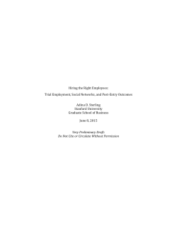 Hiring the Right Employees: Trial Employment, Social Networks, and