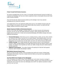 Protect Yourself with Renters Insurance It`s common knowledge that