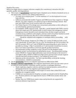 Notes for the StepOne Plus system and designing your QRT PCR