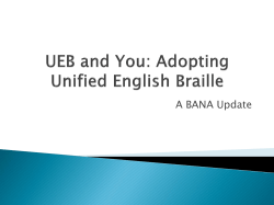 The Evolution of Braille: BANA Update