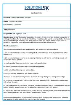 Job Description Post Title: Highways Business Manager Grade