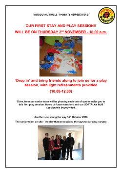 OUR FIRST STAY AND PLAY SESSION!! WILL BE ON THURSDAY