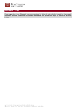 MOTIVATION LETTER Please explain the choice of the study