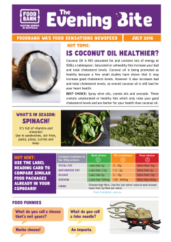 Coconut Oil is 92% saturated fat and contains lots of energy at 505kj