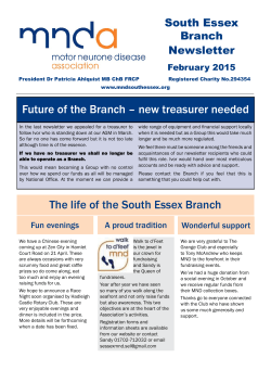 new treasurer needed The life of the South Essex Branch