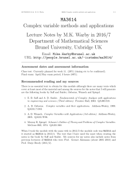 MA3614 Complex variable methods and applications Lecture Notes