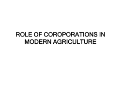 ROLE OF COROPORATIONS IN MODERN AGRICULTURE Effects