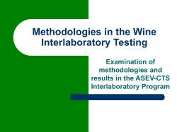 Methodologies in the ASEV-CTS Wine Interlaboratory Testing Program