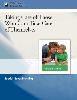 Taking Care of Those Who Can`t Take Care of