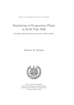Simulations of Evaporation Plants in Kraft Pulp Mills