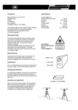Consists of: Laser spirit level, mod. 81110 Nivelling base Tripod 90