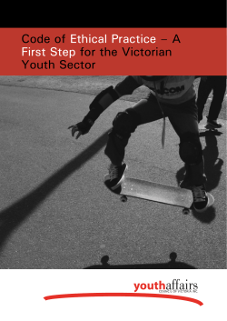 Code of Ethical Practice &ndash; A First Step for the Victorian Youth Sector