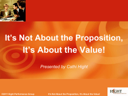 It`s Not About the Proposition, It`s About the Value!