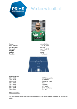 Strong mentality, Coaching, Jordy is always helping to develop