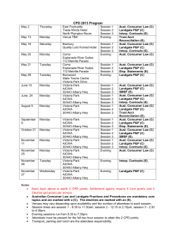 CPD 2013 Program Each topic above is worth 2 CPD points