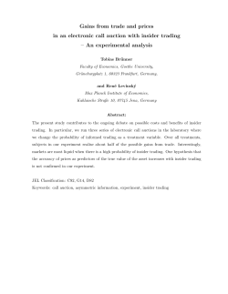 Gains from trade and prices in an electronic call auction with insider