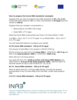 How to prepare the horse DNA standards (example) Suppose that