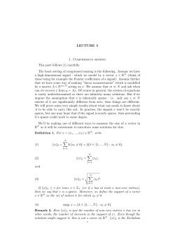 LECTURE 5 1. Compressive sensing This part follows [1] carefully