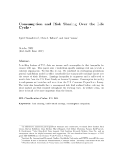 Consumption and Risk Sharing Over the Life Cycle &lowast;