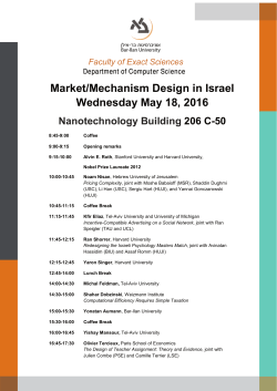 Market/Mechanism Design in Israel Wednesday May 18, 2016