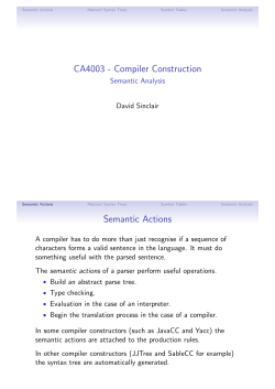 CA4003 - Compiler Construction Semantic Actions