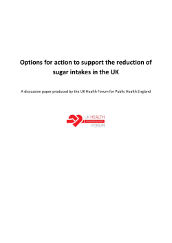 Options for action to support the reduction of sugar intakes in the UK