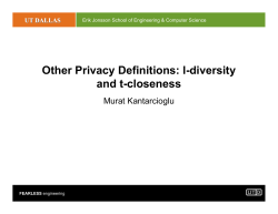 Other Privacy Definitions: l-diversity and t