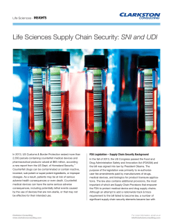 Life Sciences Supply Chain Security: SNI and UDI