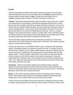 Forests Trees are the largest and oldest of the known living plant