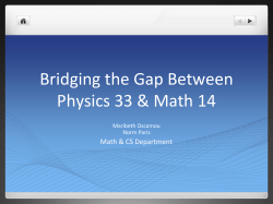 Bridging the Gap Between Math 14 and Physics 33