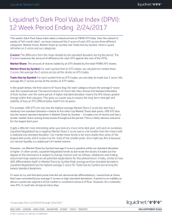 Liquidnet`s Dark Pool Value Index (DPVI): 12 Week Period Ending 2