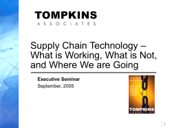Supply Chain Technology—What is Working, What is Not and Where We