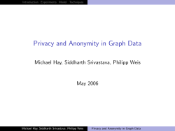 Privacy and Anonymity in Graph Data