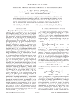 Transmission, reflection, and resonance formation in one