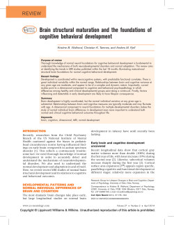 Brain structural maturation and the foundations of cognitive