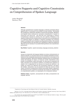 Cognitive Supports and Cognitive Constraints on Comprehension of