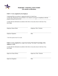 PERIODIC CERTIFICATION FORM (Six-month