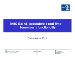 TARGET2: ASI procedure 6 real-time