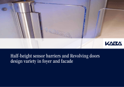 Half-height sensor barriers and Revolving doors design variety in
