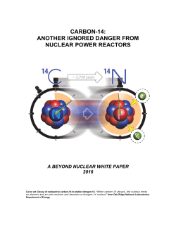 CARBON-14: ANOTHER IGNORED DANGER FROM NUCLEAR