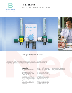 NEO BLEND Air/Oxygen Blender for the NICU Save gas, time and