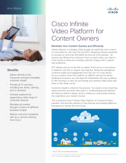 Cisco Infinite Video Platform for Content Owners At-a